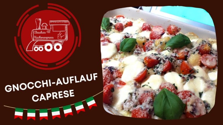 Schnelle und Einfache Zubereitung von Caprese-Gem&uuml;seauflauf