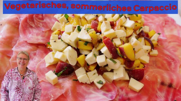 Leckere Carpaccio-Rezepte mit Mozzarella