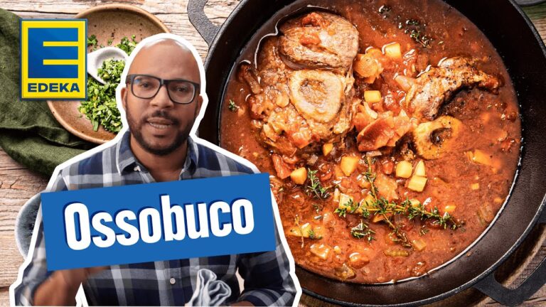 Ossobuco: Professionelle Rezepte f&uuml;r ein Meisterwerk